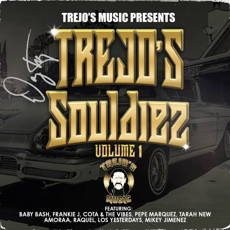 Souldiez Are Forever Vol. 1 CD | Danny Trejo